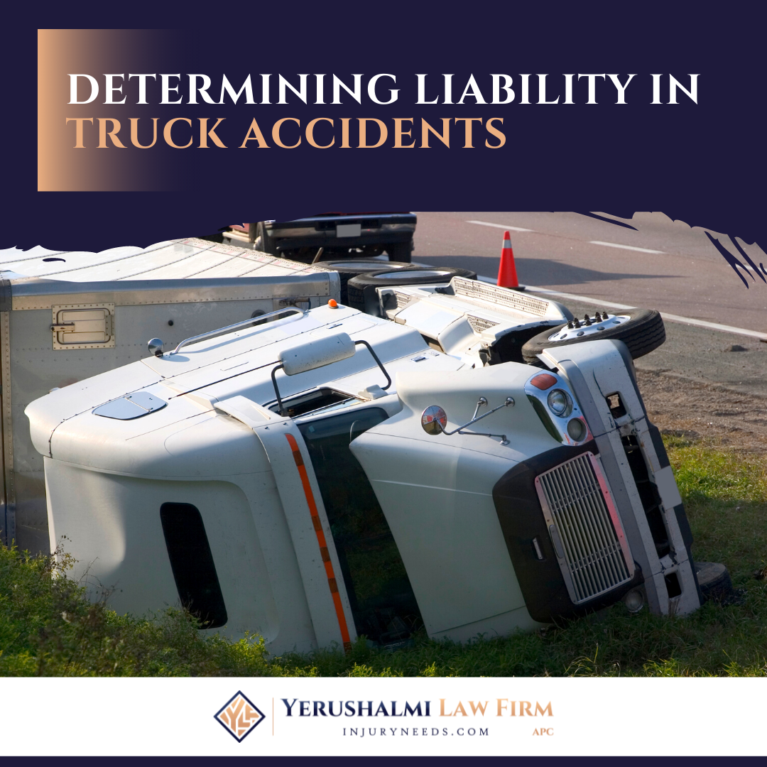 Determining liability in truck accidents in Los Angeles
